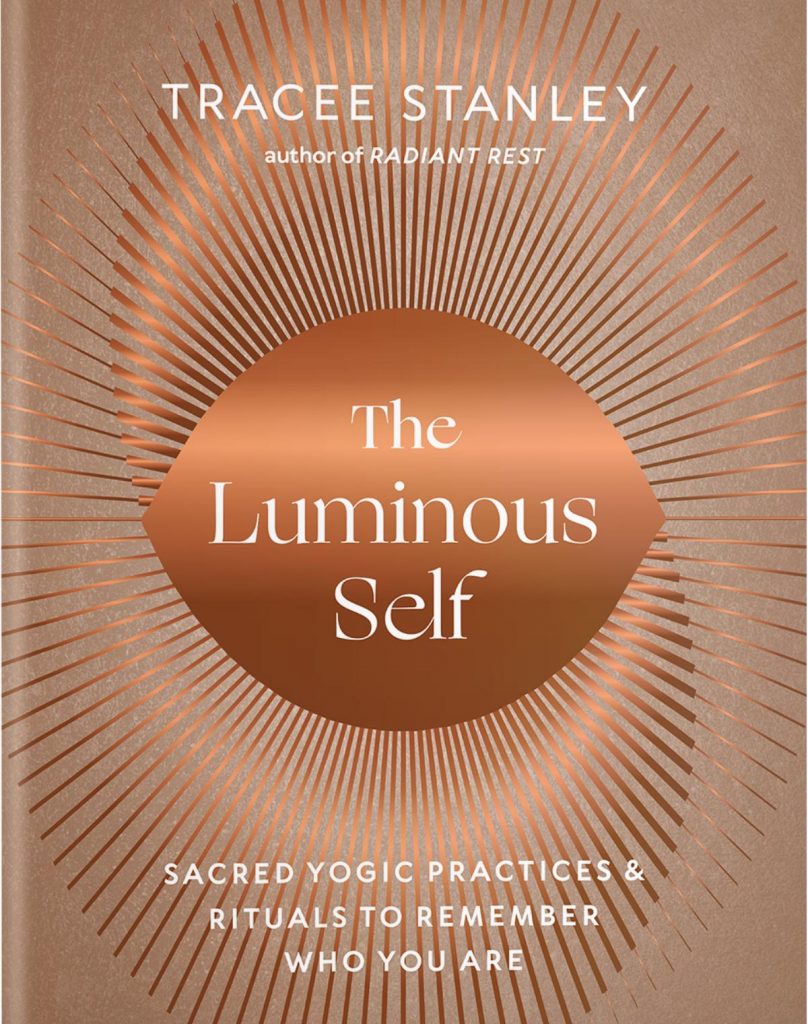 Book Review: The Luminous Self by Tracee Stanley
